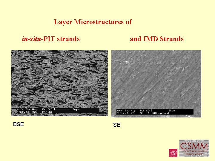Layer Microstructures of in-situ-PIT strands BSE and IMD Strands SE 
