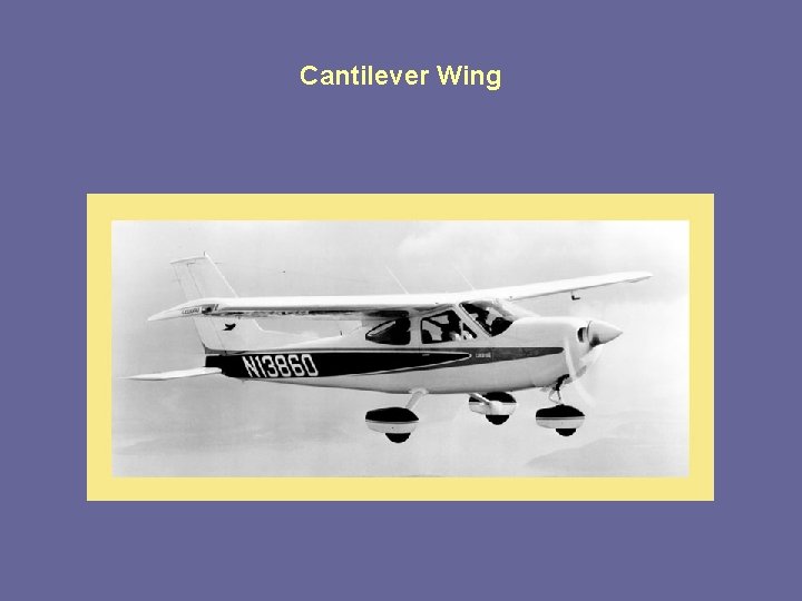 Cantilever Wing 