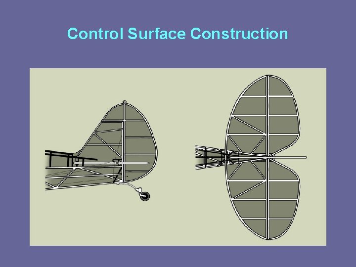 Control Surface Construction 