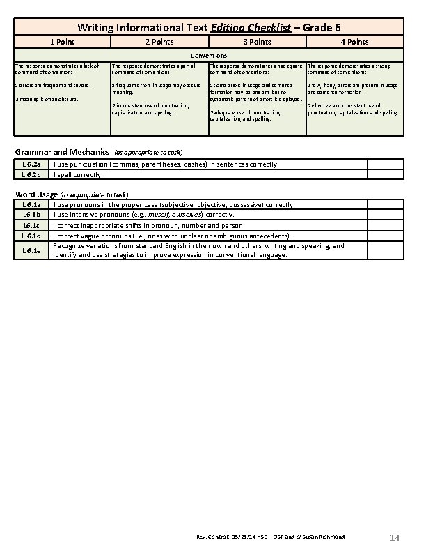 Writing Informational Text Editing Checklist – Grade 6 1 Point 2 Points 3 Points