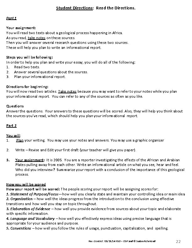 Student Directions: Read the Directions. Part 1 Your assignment: You will read two texts