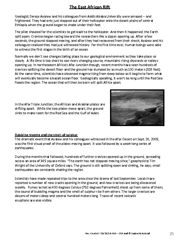 The East African Rift Geologist Dereje Ayalew and his colleagues from Addis Ababa University