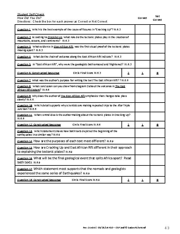 Student Self-Check How Did You Do? Directions: Check the box for each answer as