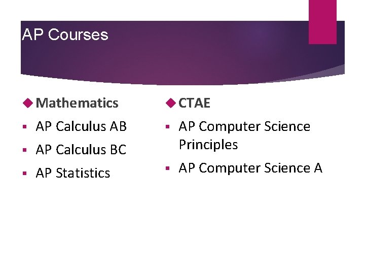 AP Courses Mathematics § AP Calculus AB § AP Calculus BC § AP Statistics