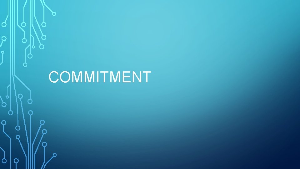 COMMITMENT 