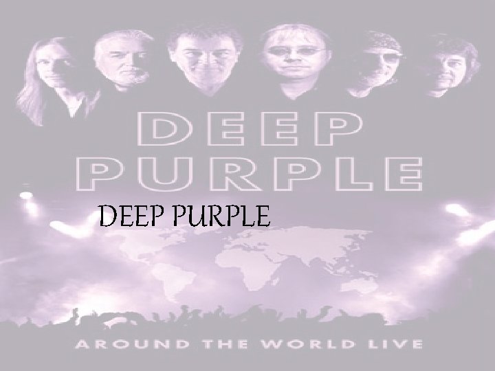 DEEP PURPLE DEEP PURPLE
