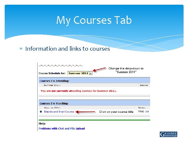 My Courses Tab Information and links to courses 