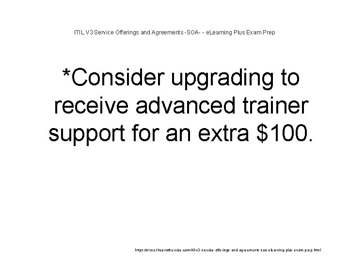 ITIL V 3 Service Offerings and Agreements -SOA- - e. Learning Plus Exam Prep