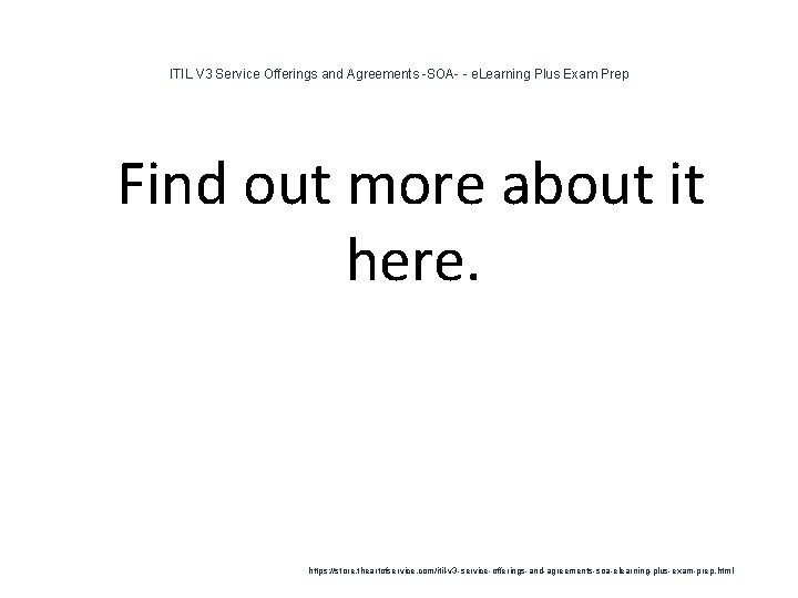 ITIL V 3 Service Offerings and Agreements -SOA- - e. Learning Plus Exam Prep