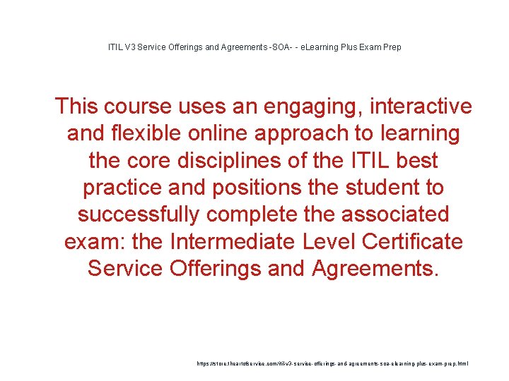ITIL V 3 Service Offerings and Agreements -SOA- - e. Learning Plus Exam Prep