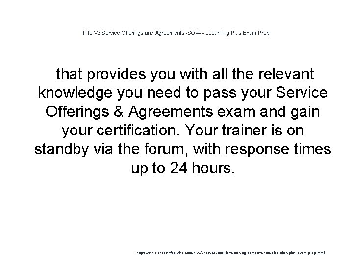 ITIL V 3 Service Offerings and Agreements -SOA- - e. Learning Plus Exam Prep
