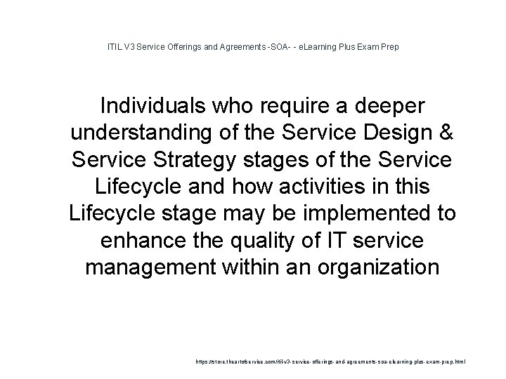 ITIL V 3 Service Offerings and Agreements -SOA- - e. Learning Plus Exam Prep