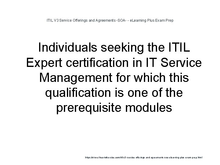ITIL V 3 Service Offerings and Agreements -SOA- - e. Learning Plus Exam Prep