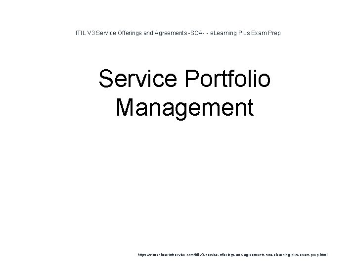 ITIL V 3 Service Offerings and Agreements -SOA- - e. Learning Plus Exam Prep