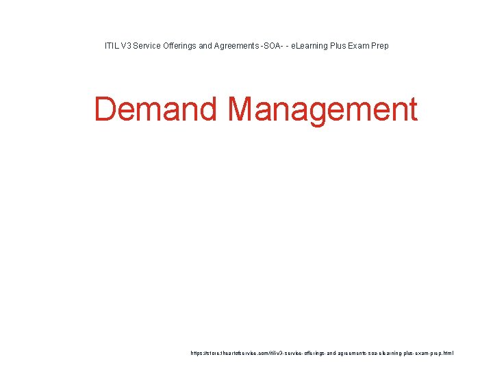 ITIL V 3 Service Offerings and Agreements -SOA- - e. Learning Plus Exam Prep