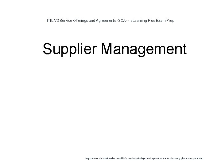 ITIL V 3 Service Offerings and Agreements -SOA- - e. Learning Plus Exam Prep