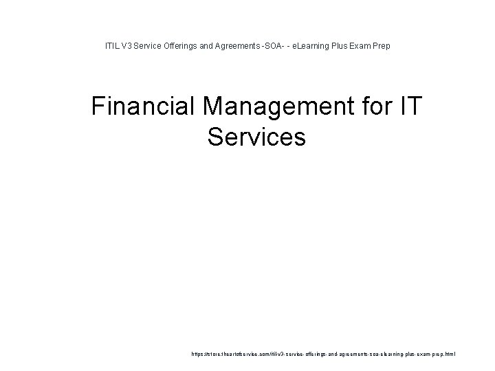 ITIL V 3 Service Offerings and Agreements -SOA- - e. Learning Plus Exam Prep