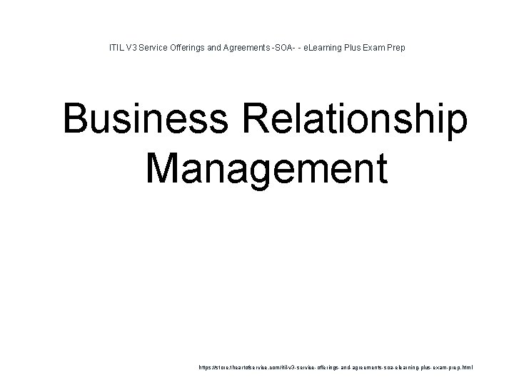 ITIL V 3 Service Offerings and Agreements -SOA- - e. Learning Plus Exam Prep