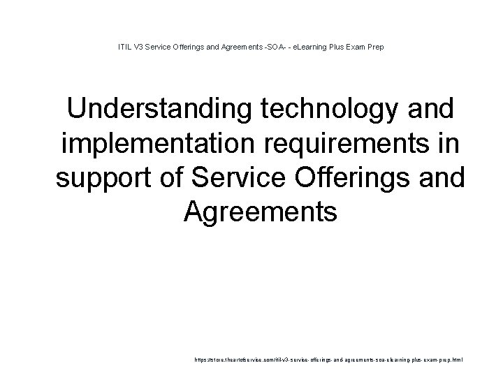 ITIL V 3 Service Offerings and Agreements -SOA- - e. Learning Plus Exam Prep