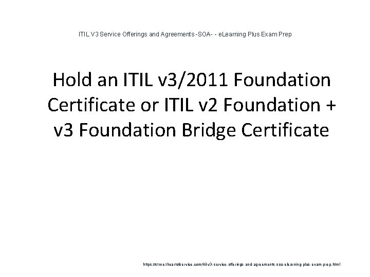 ITIL V 3 Service Offerings and Agreements -SOA- - e. Learning Plus Exam Prep