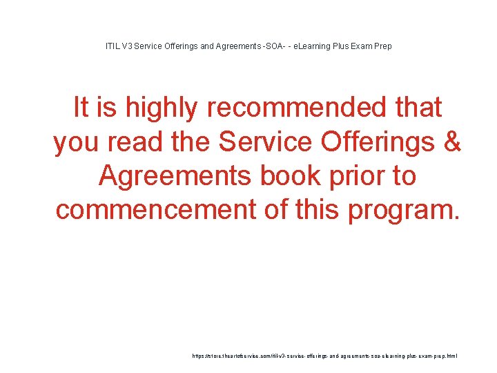ITIL V 3 Service Offerings and Agreements -SOA- - e. Learning Plus Exam Prep