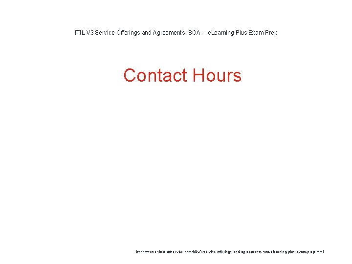 ITIL V 3 Service Offerings and Agreements -SOA- - e. Learning Plus Exam Prep