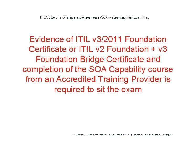 ITIL V 3 Service Offerings and Agreements -SOA- - e. Learning Plus Exam Prep