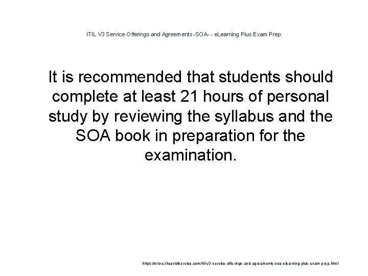 ITIL V 3 Service Offerings and Agreements -SOA- - e. Learning Plus Exam Prep