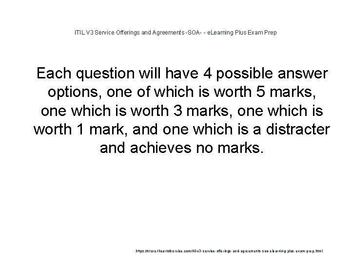 ITIL V 3 Service Offerings and Agreements -SOA- - e. Learning Plus Exam Prep