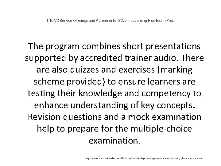 ITIL V 3 Service Offerings and Agreements -SOA- - e. Learning Plus Exam Prep