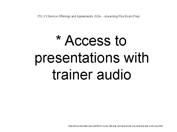 ITIL V 3 Service Offerings and Agreements -SOA- - e. Learning Plus Exam Prep