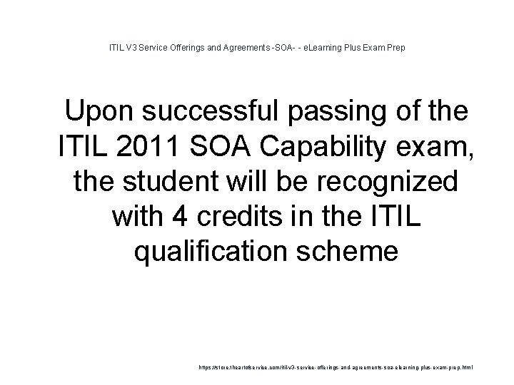 ITIL V 3 Service Offerings and Agreements -SOA- - e. Learning Plus Exam Prep