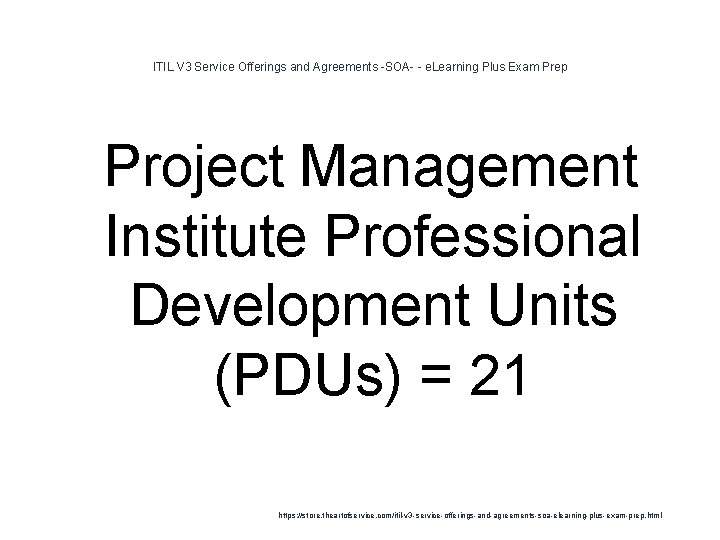 ITIL V 3 Service Offerings and Agreements -SOA- - e. Learning Plus Exam Prep