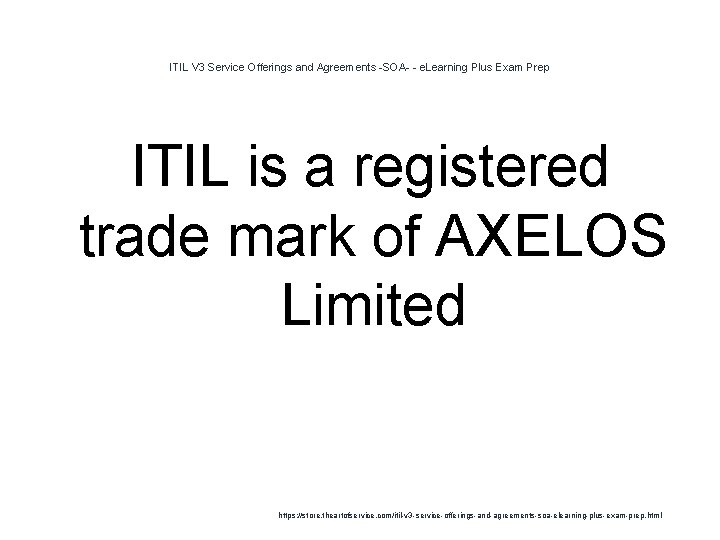 ITIL V 3 Service Offerings and Agreements -SOA- - e. Learning Plus Exam Prep
