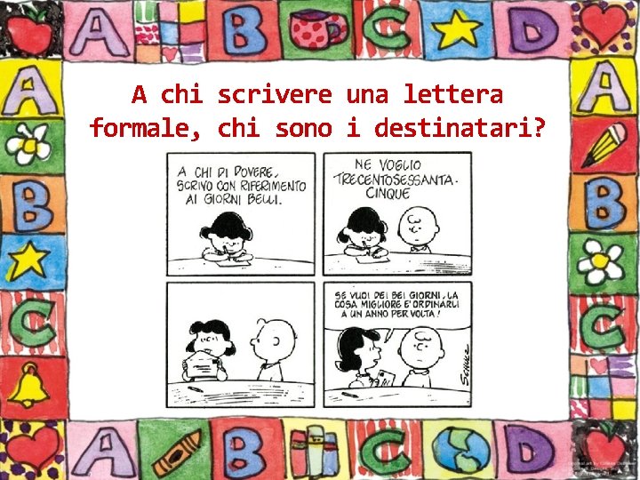 A chi scrivere una lettera formale, chi sono i destinatari? 