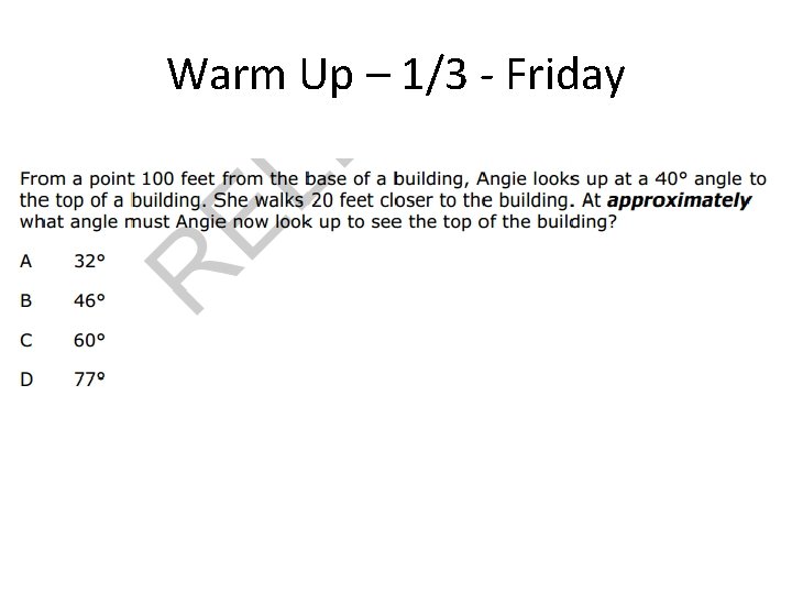 Warm Up – 1/3 - Friday 