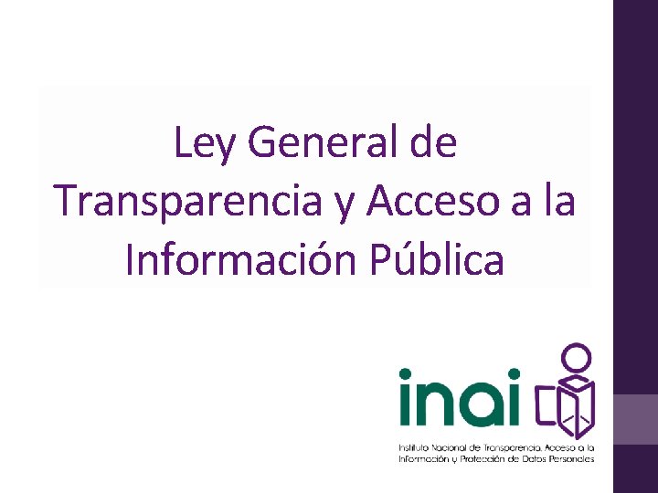 Ley General de Transparencia y Acceso a la Información Pública 