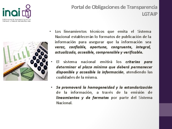 Portal de Obligaciones de Transparencia LGTAIP • Los lineamientos técnicos que emita el Sistema