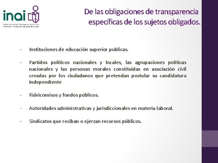 De las obligaciones de transparencia específicas de los sujetos obligados. Instituciones de educación superior