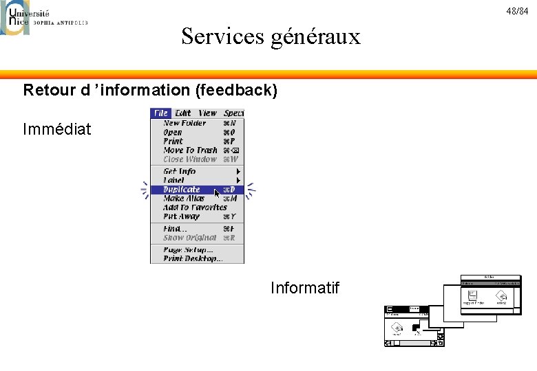 48/84 Services généraux Retour d ’information (feedback) Immédiat Informatif 