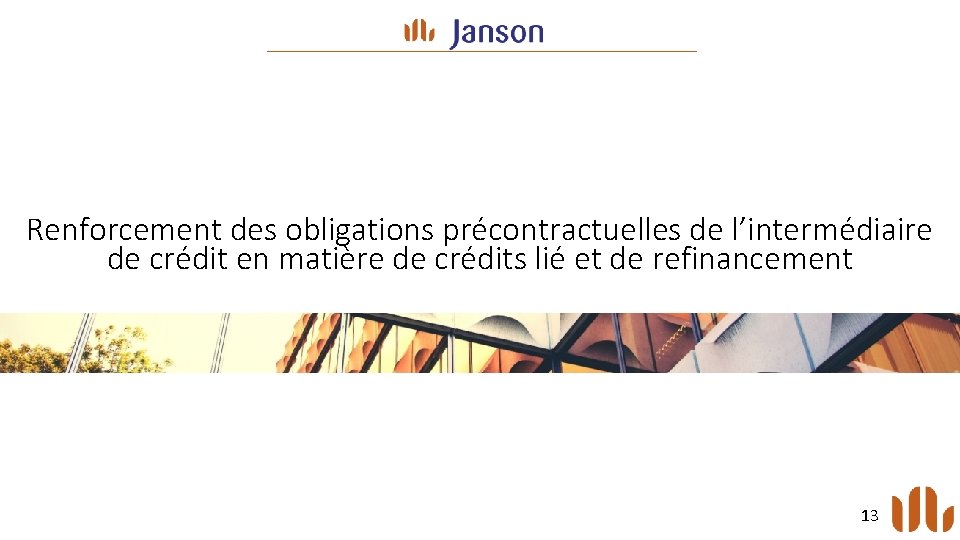 Renforcement des obligations précontractuelles de l’intermédiaire de crédit en matière de crédits lié et