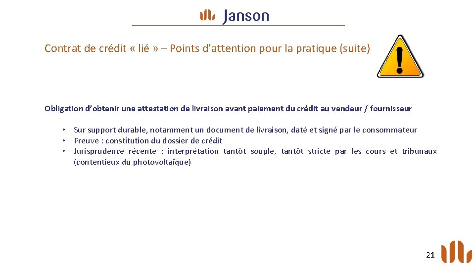 Contrat de crédit « lié » – Points d’attention pour la pratique (suite) Obligation