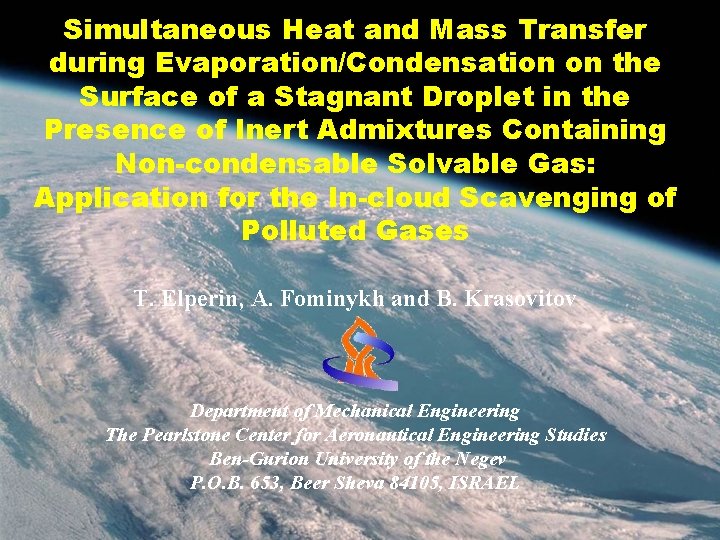 Simultaneous Heat and Mass Transfer during Evaporation/Condensation on the Surface of a Stagnant Droplet