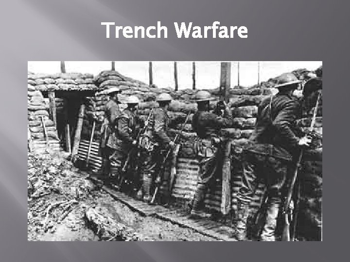 Trench Warfare 