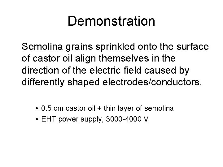 Demonstration Semolina grains sprinkled onto the surface of castor oil align themselves in the