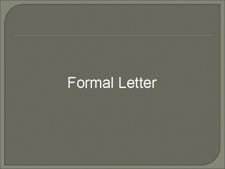 Formal Letter 