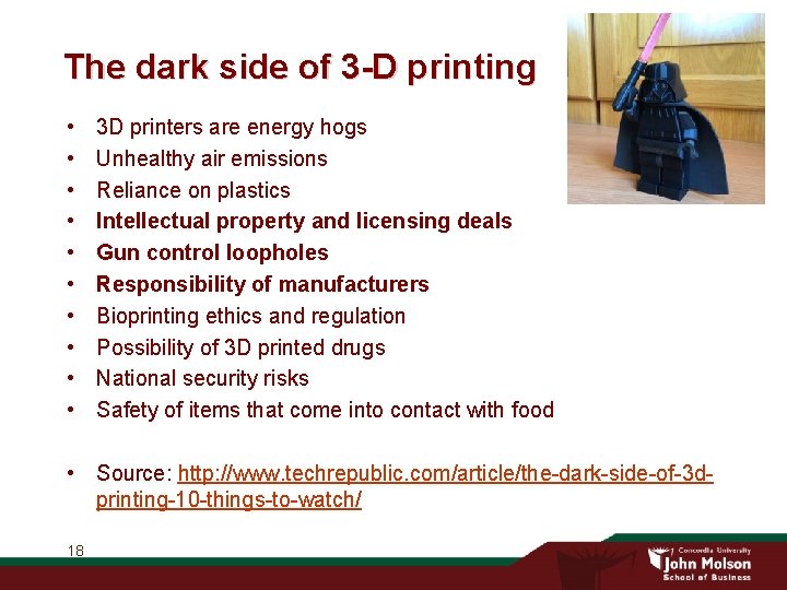 The dark side of 3 -D printing • • • 3 D printers are