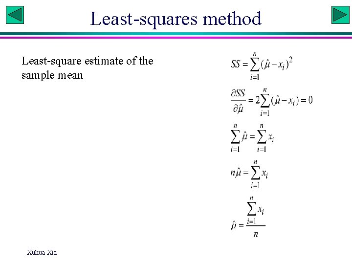 Least-squares method Least-square estimate of the sample mean Xuhua Xia 