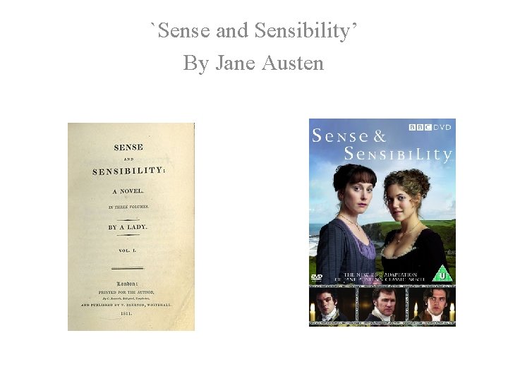 `Sense and Sensibility’ By Jane Austen 