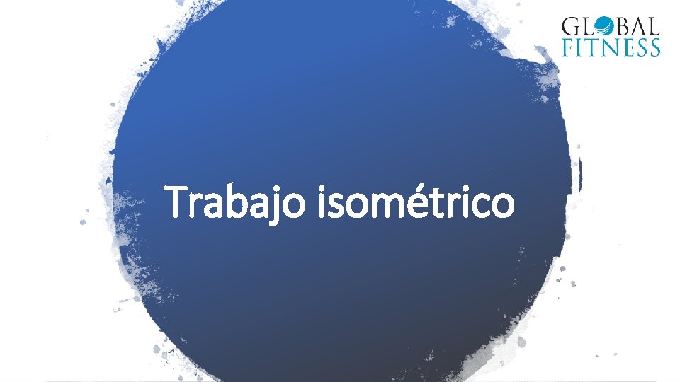 Trabajo isométrico 